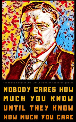 Theodore Roosevelt's Little Book of Selected Quotes - Paperback