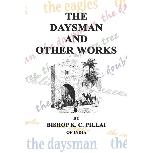 The Daysman and Other Works - Paperback