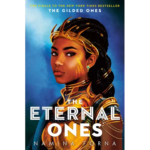 The Gilded Ones #3: The Eternal Ones - Paperback