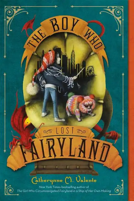 The Boy Who Lost Fairyland - Paperback