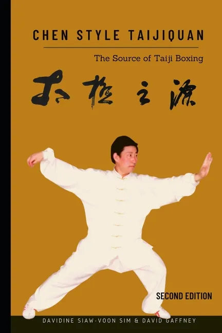 Chen Style Taijiquan: The Source of Taiji Boxing - Paperback