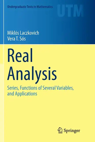 Real Analysis: Series, Functions of Several Variables, and Applications - Paperback