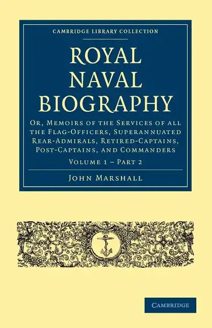 Royal Naval Biography - Volume 1 - Paperback