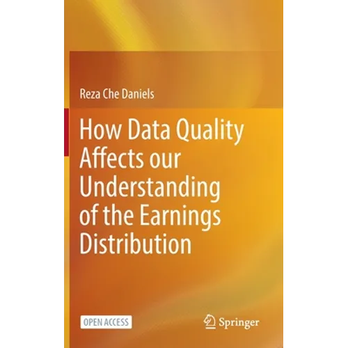 How Data Quality Affects Our Understanding of the Earnings Distribution