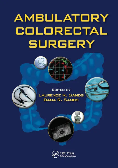 Ambulatory Colorectal Surgery - Paperback