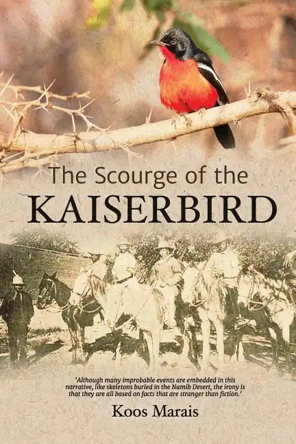The Scourge of the Kaiserbird - Paperback