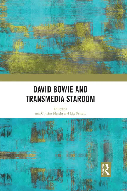 David Bowie and Transmedia Stardom - Paperback