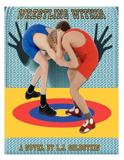Wrestling Within: gay coming-of-age wrestling - Paperback