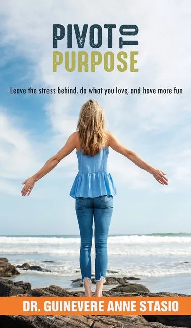 Pivot to Purpose - Hardcover