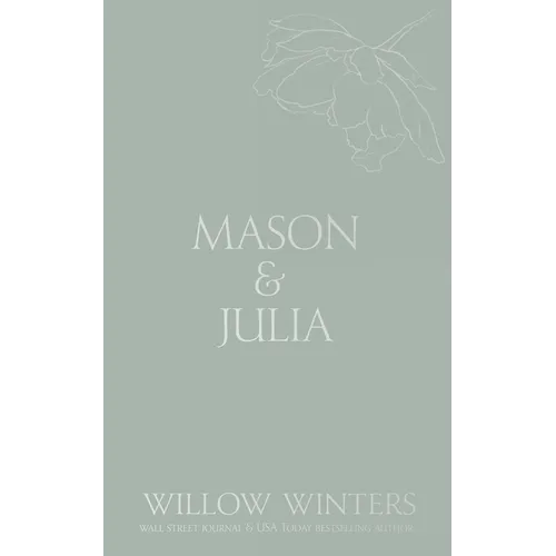 Mason & Julia: You Are My Reason - Paperback