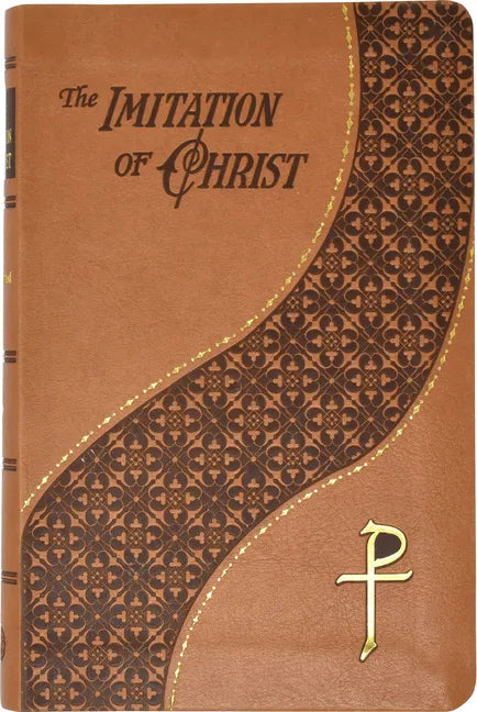 The Imitation of Christ: Thomas A. Kempis - Hardcover