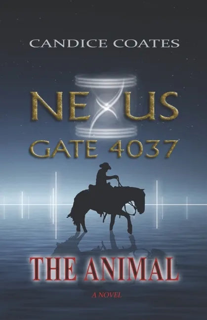 Nexus Gate 4037: The Animal - Paperback