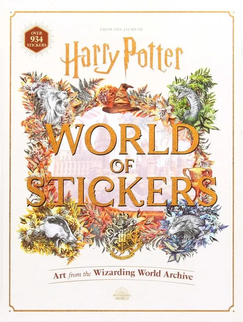 Harry Potter World of Stickers: Art from the Wizarding World Archive - Hardcover