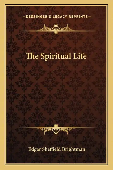 The Spiritual Life - Paperback