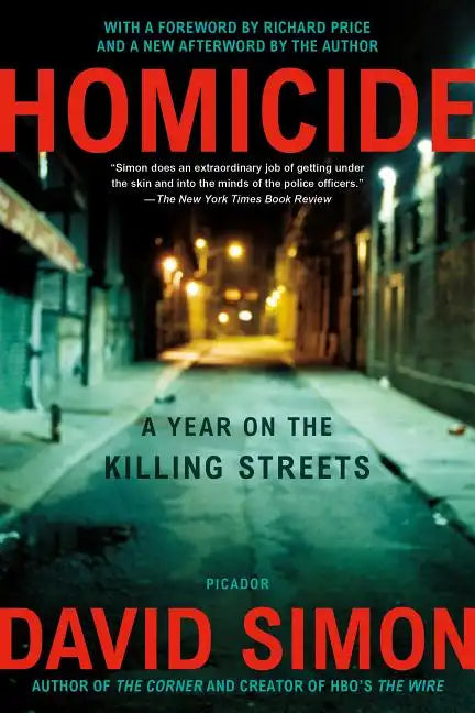 Homicide: A Year on the Killing Streets - Paperback