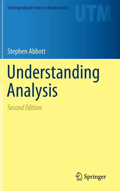 Understanding Analysis - Hardcover