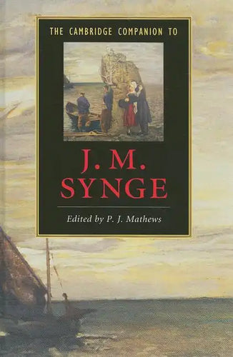 The Cambridge Companion to J. M. Synge - Hardcover