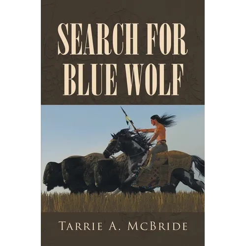 Search For Blue Wolf - Paperback