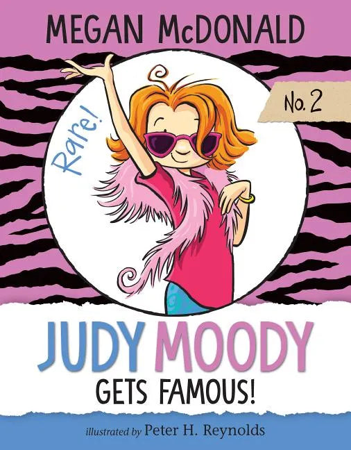 Judy Moody Gets Famous!: #2 - Library Binding