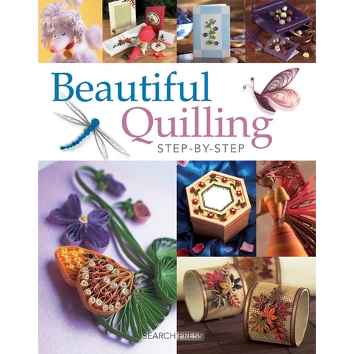 Beautiful Quilling Step-By-Step - Paperback