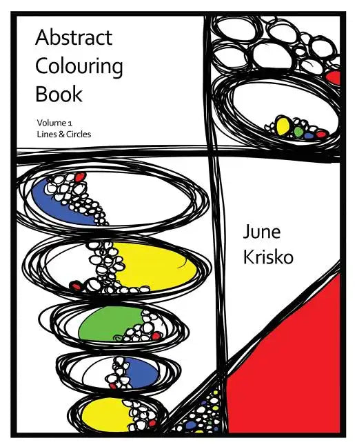 Abstract Colouring Book Volume 1: Lines and Circles - Paperback