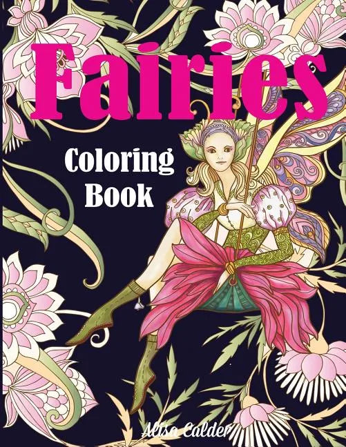 Fairies Coloring Book - Paperback