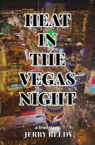 Heat in the Vegas Night - Paperback