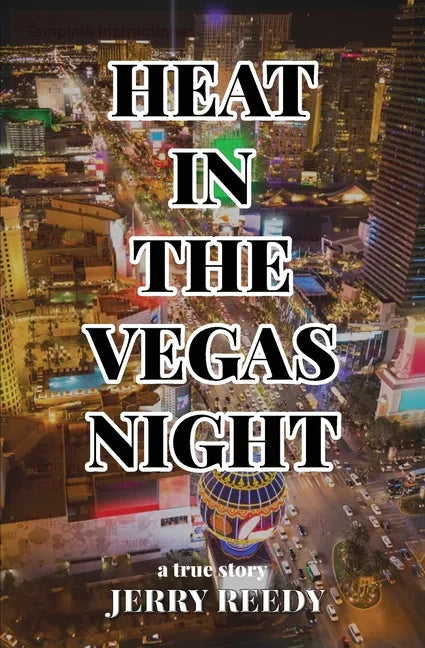 Heat in the Vegas Night - Paperback