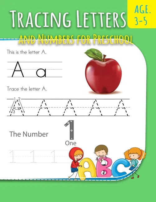 Tracing Letters And Numbers For Preschool: Letter Writing Practice For Preschoolers Activity Books for Kindergarten and Kids Ages 3-5 - Paperback