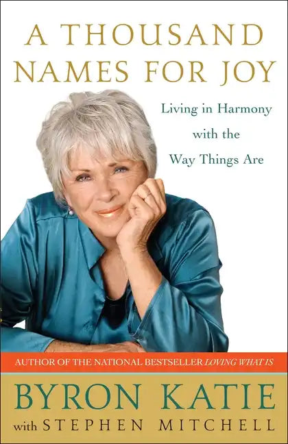 A Thousand Names for Joy: Living in Harmony with the Way Things Are - Paperback
