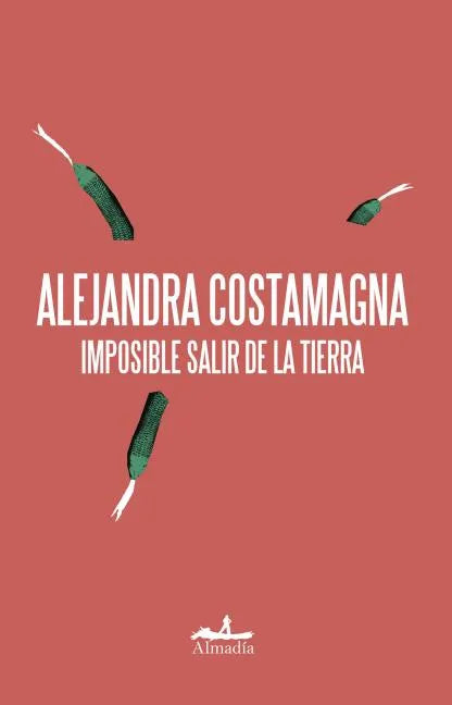 Imposible Salir de la Tierra - Paperback