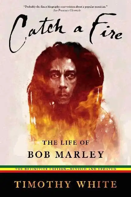 Catch a Fire: The Life of Bob Marley - Paperback