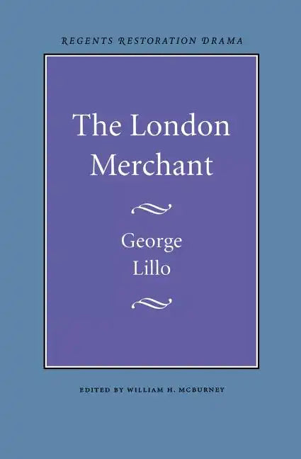 The London Merchant - Paperback