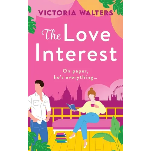 The Love Interest - Hardcover