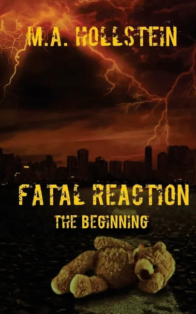 Fatal Reaction: The Beginning - Paperback