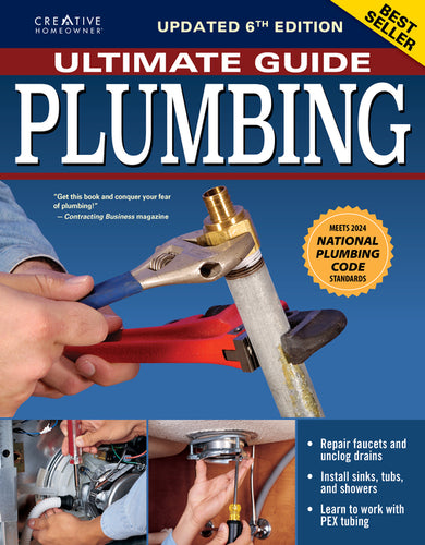 Ultimate Guide: Plumbing, Updated 6th Edition: Meets 2024 National Plumbing Code Standards - Paperback