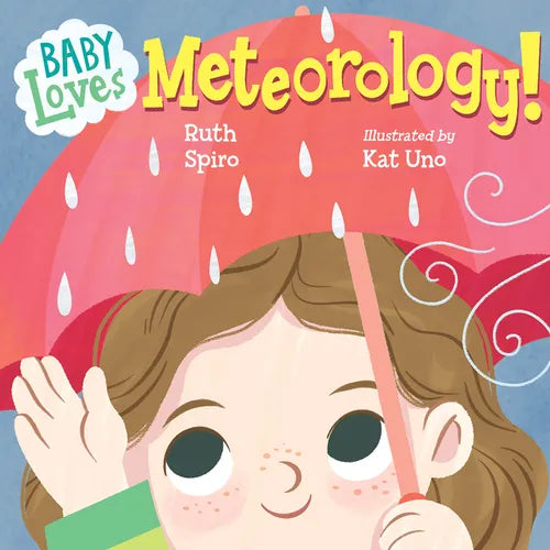 Baby Loves Meteorology - Board Book