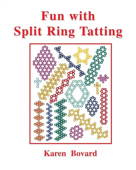 Fun With Split Ring Tatting - Paperback