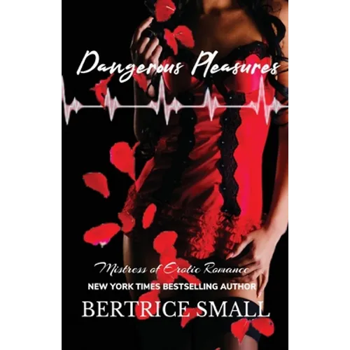 Dangerous Pleasures - Paperback