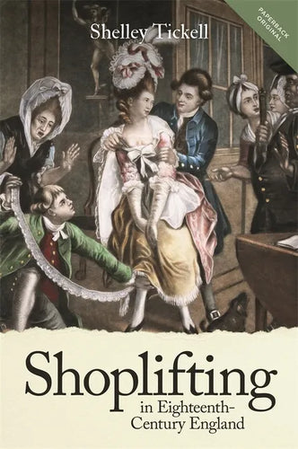 Shoplifting in Eighteenth-Century England - Paperback