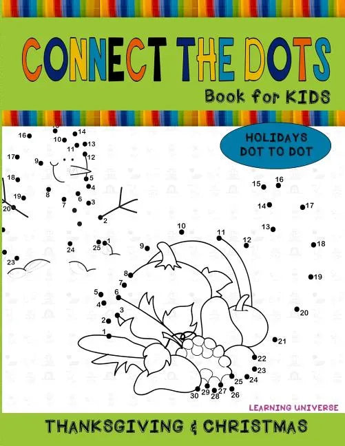 Connect the Dots Book for Kids: Dot to Dot Coloring Activity Book for Kids - Paperback