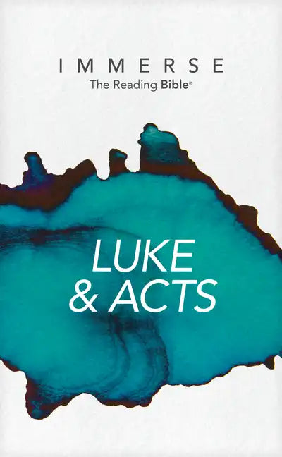 Immerse: Luke & Acts (Softcover) - Paperback