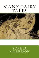 Manx Fairy Tales - Paperback