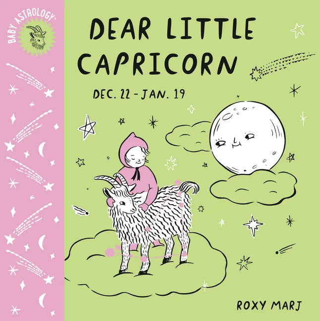 Baby Astrology: Dear Little Capricorn - Board Book