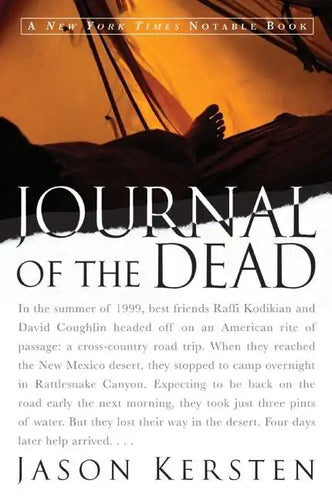 Journal of the Dead: A Story of Friendship and Murder in the New Mexico Desert - Paperback