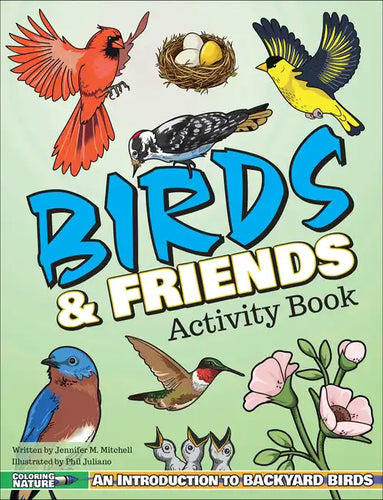 Birds & Friends Activity Book: An Introduction to Backyard Birds for Kids - Paperback