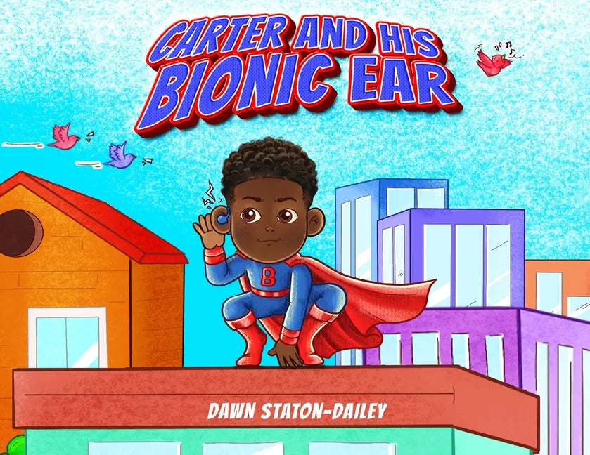 Carter And His Bionic Ear - Paperback