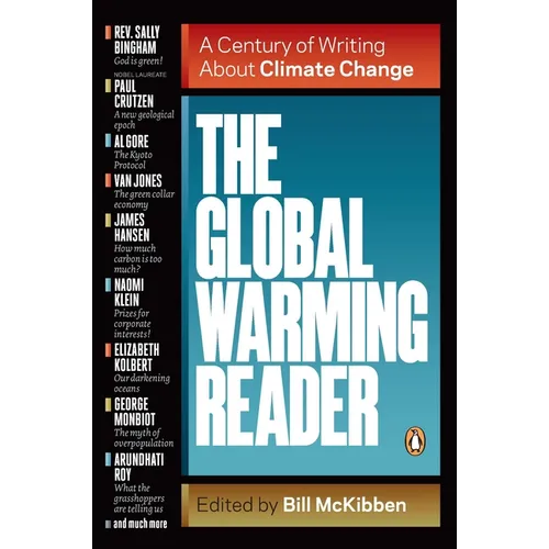 The Global Warming Reader: A Century of Writing About Climate Change - Paperback