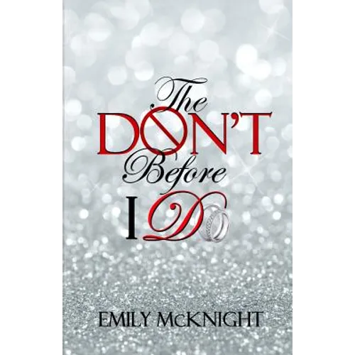 The Don't Before I Do - Paperback