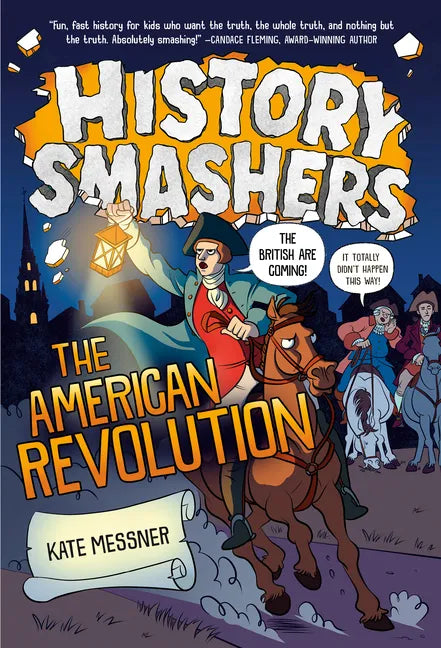 History Smashers: The American Revolution - Paperback